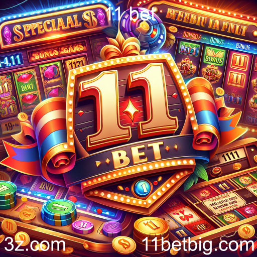 Descubra a Categoria 'Bônus Especiais' na 11 Bet